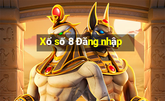 Xổ số 8 Đăng nhập