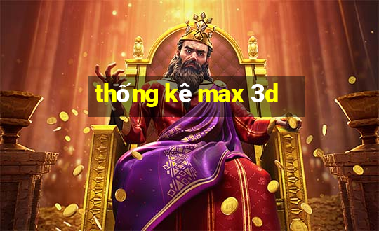 thống kê max 3d