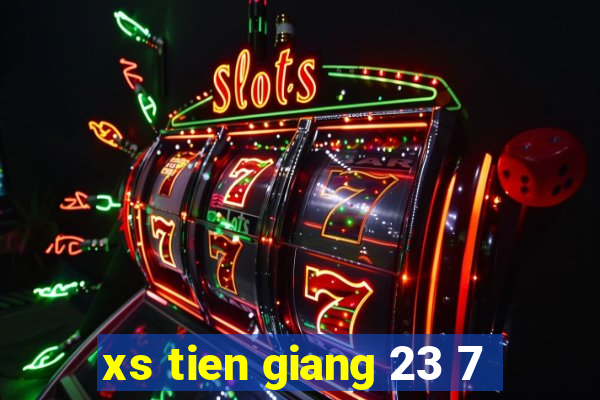 xs tien giang 23 7