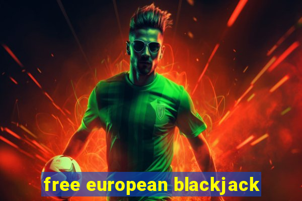 free european blackjack