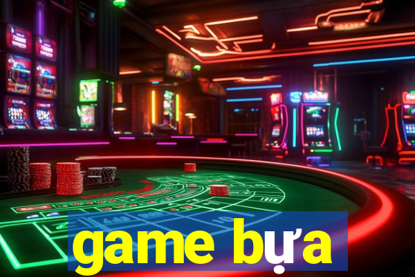 game bựa