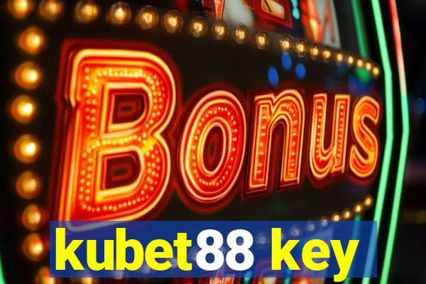 kubet88 key