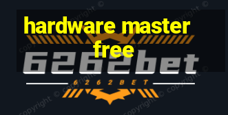 hardware master free