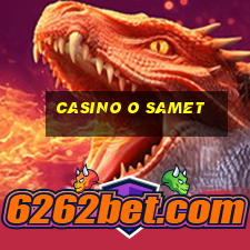 casino o samet