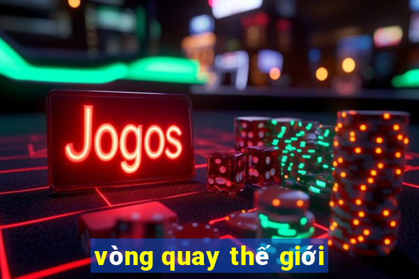 vòng quay thế giới