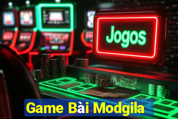 Game Bài Modgila