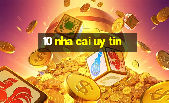 10 nha cai uy tin