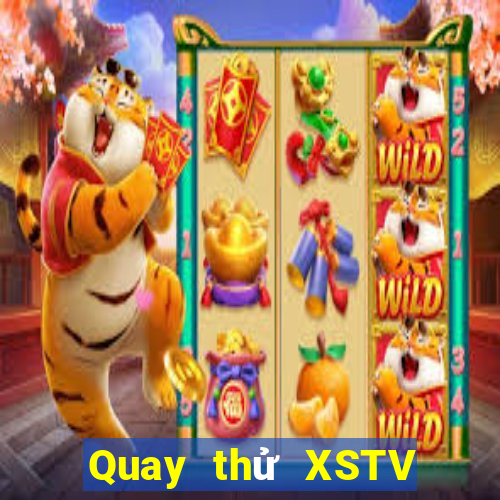 Quay thử XSTV ngày 23