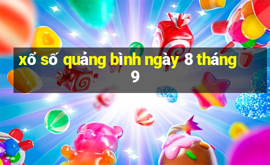 xổ số quảng bình ngày 8 tháng 9