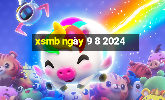 xsmb ngày 9 8 2024