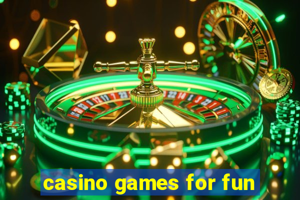 casino games for fun