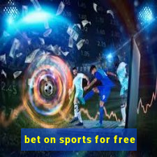 bet on sports for free