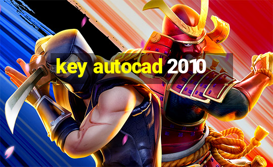 key autocad 2010