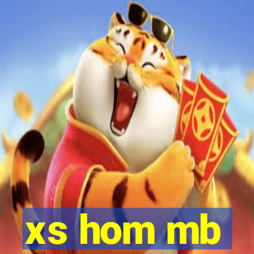 xs hom mb