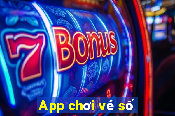 App chơi vé số