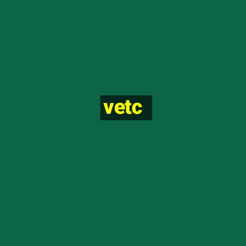 vetc