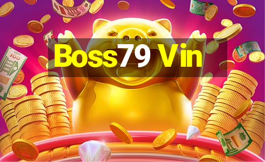 Boss79 Vin