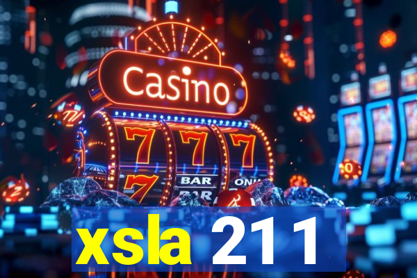 xsla 21 1