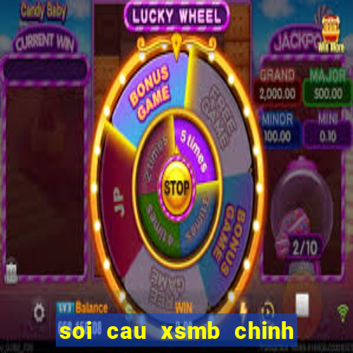 soi cau xsmb chinh xac 95