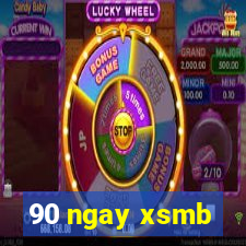 90 ngay xsmb