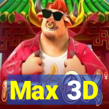 Max 3D