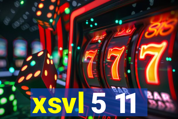 xsvl 5 11