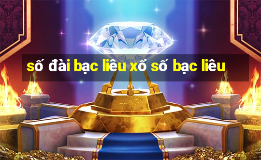 số đài bạc liêu xổ số bạc liêu