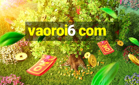 vaoroi6 com