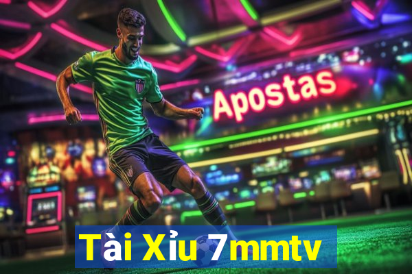 Tài Xỉu 7mmtv