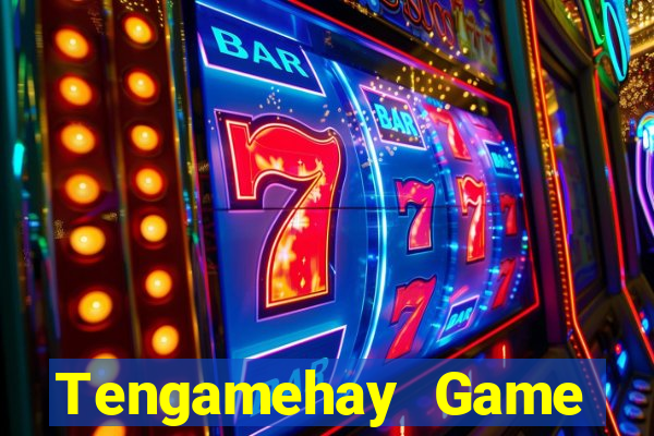 Tengamehay Game Bài Slot