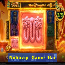 Nohuvip Game Bài Xì Lát