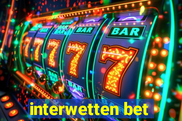 interwetten bet