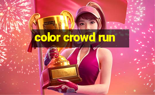 color crowd run