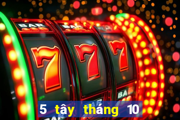 5 tây tháng 10 xổ số miền nam