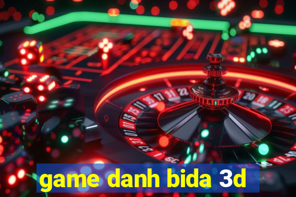 game danh bida 3d