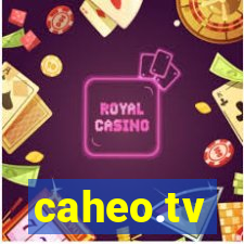 caheo.tv