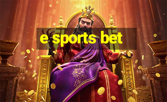 e sports bet