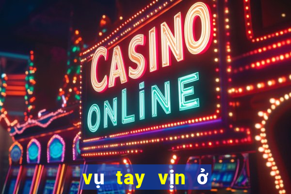 vụ tay vịn ở sunny club