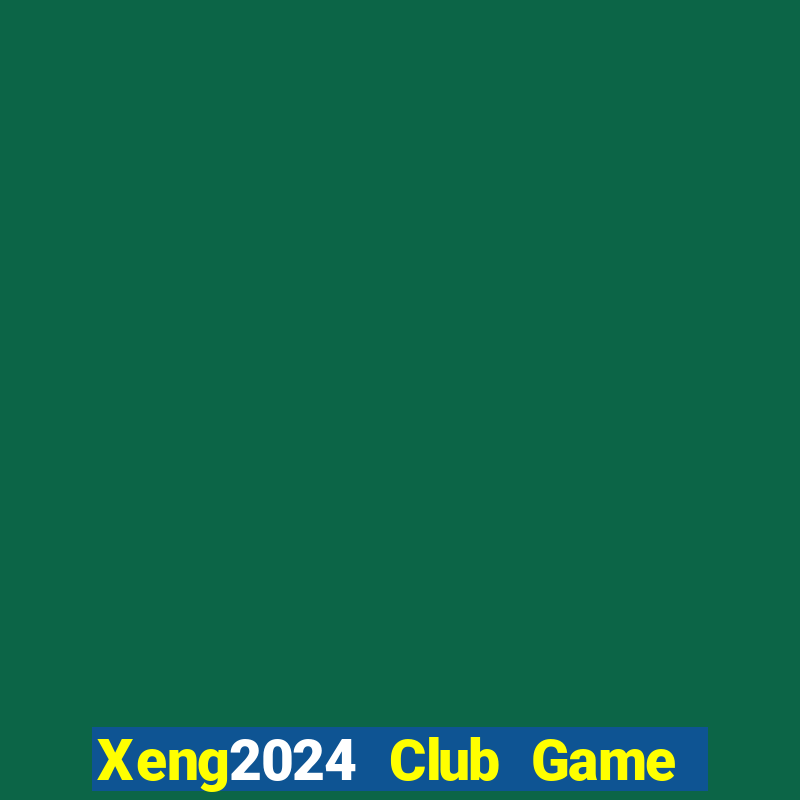 Xeng2024 Club Game Bài Ma Cao