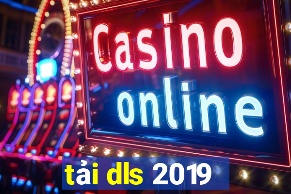 tải dls 2019