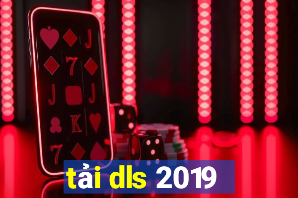 tải dls 2019