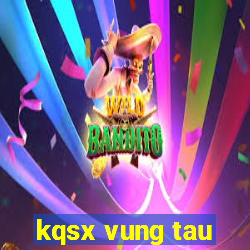 kqsx vung tau