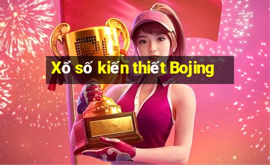 Xổ số kiến thiết Bojing