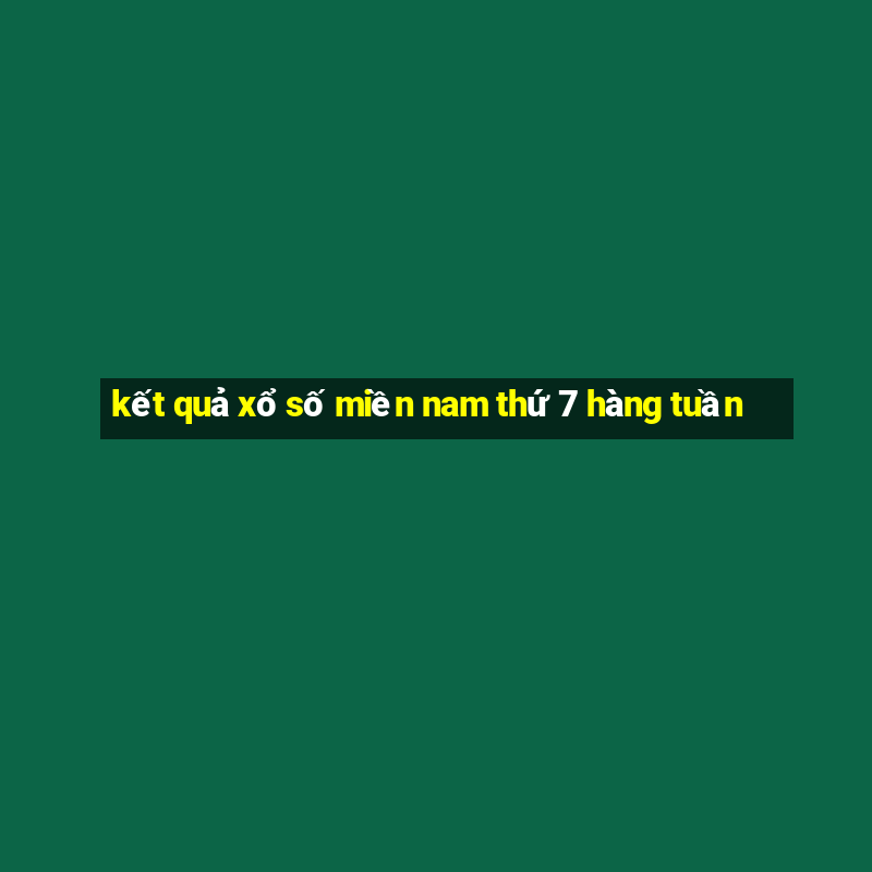 ket qua xo so mien nam thu 7 hang tuan