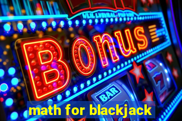 math for blackjack