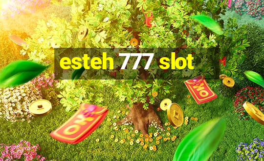 esteh 777 slot