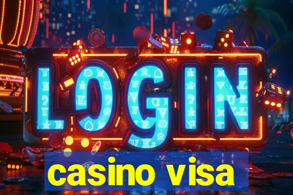 casino visa