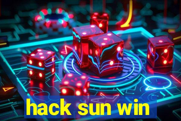 hack sun win