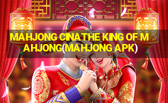 MAHJONG CINATHE KING OF MAHJONG(MAHJONG APK)