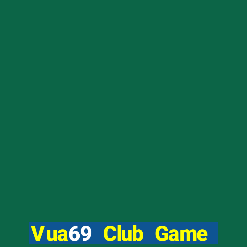 Vua69 Club Game Bài Mèo Nổ